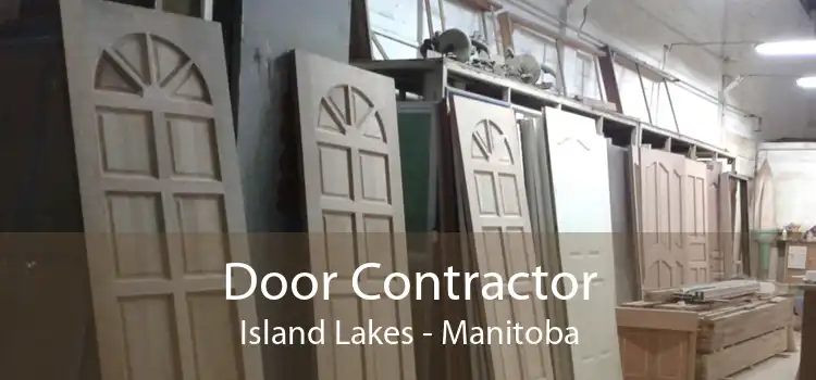 Door Contractor Island Lakes - Manitoba
