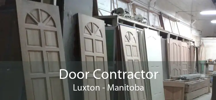 Door Contractor Luxton - Manitoba