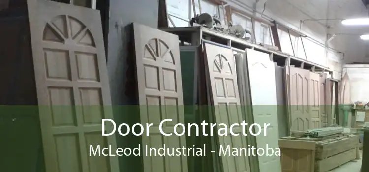 Door Contractor McLeod Industrial - Manitoba