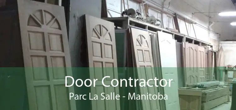 Door Contractor Parc La Salle - Manitoba