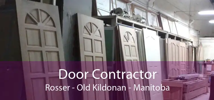 Door Contractor Rosser - Old Kildonan - Manitoba