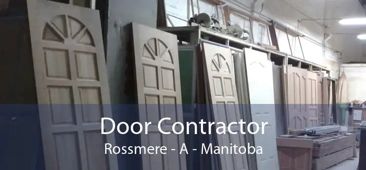 Door Contractor Rossmere - A - Manitoba