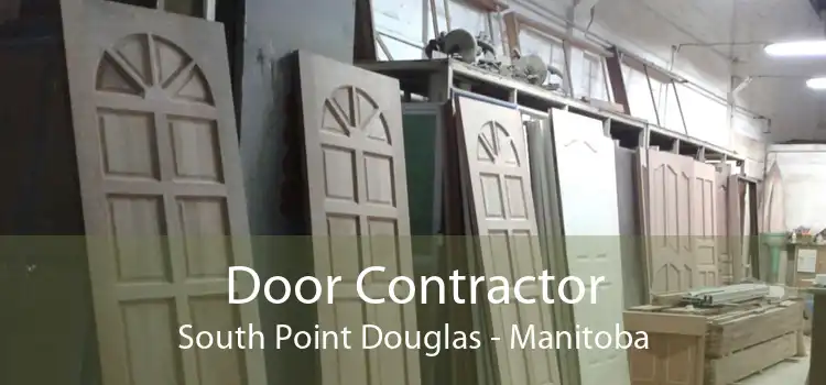 Door Contractor South Point Douglas - Manitoba