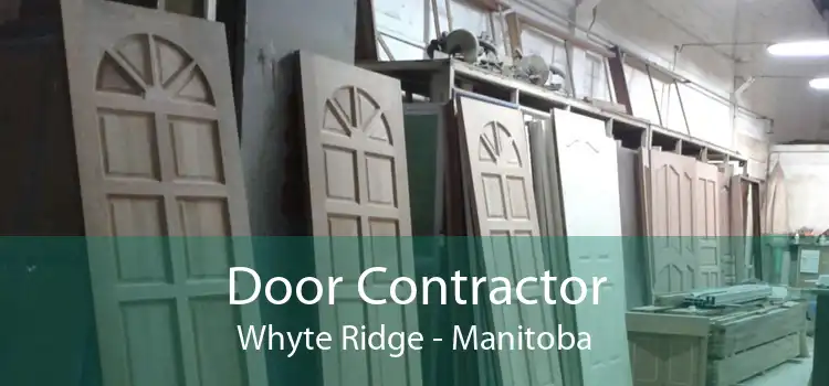 Door Contractor Whyte Ridge - Manitoba