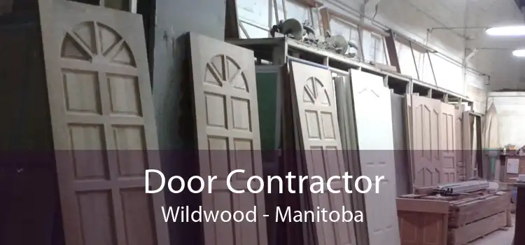 Door Contractor Wildwood - Manitoba