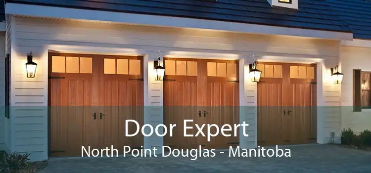 Door Expert North Point Douglas - Manitoba