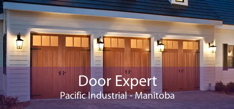 Door Expert Pacific Industrial - Manitoba