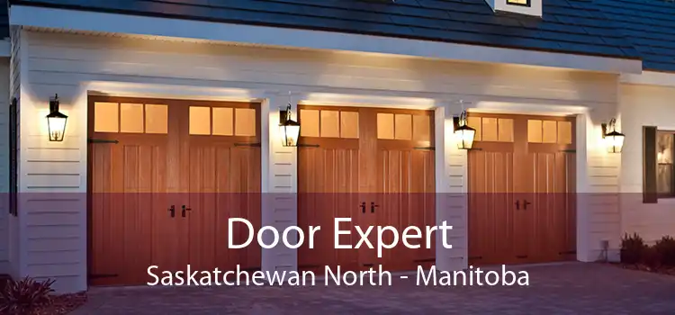 Door Expert Saskatchewan North - Manitoba