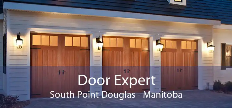 Door Expert South Point Douglas - Manitoba