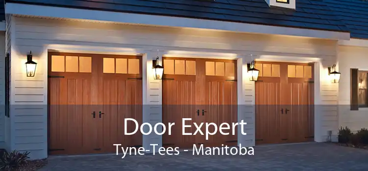 Door Expert Tyne-Tees - Manitoba
