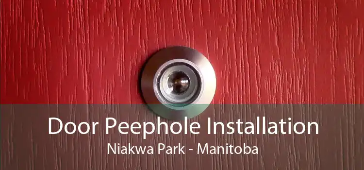 Door Peephole Installation Niakwa Park - Manitoba