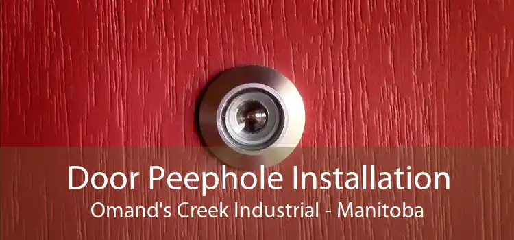 Door Peephole Installation Omand's Creek Industrial - Manitoba