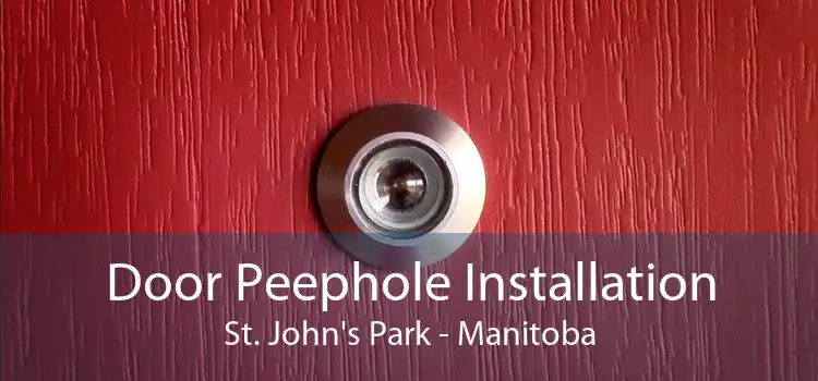 Door Peephole Installation St. John's Park - Manitoba