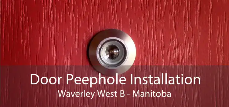 Door Peephole Installation Waverley West B - Manitoba