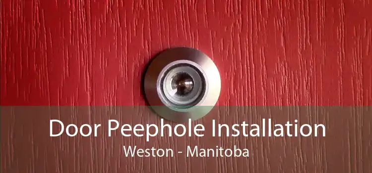 Door Peephole Installation Weston - Manitoba