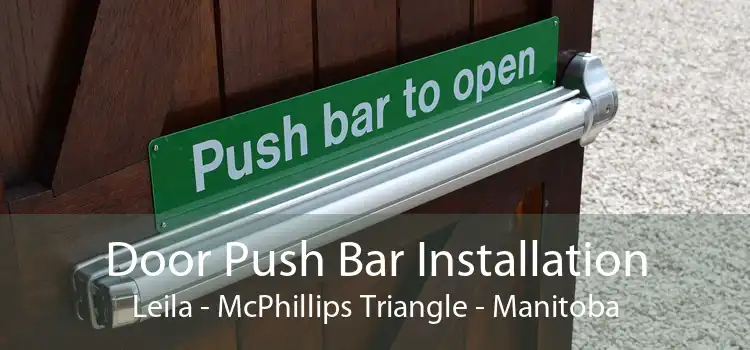 Door Push Bar Installation Leila - McPhillips Triangle - Manitoba