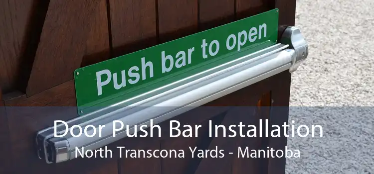 Door Push Bar Installation North Transcona Yards - Manitoba