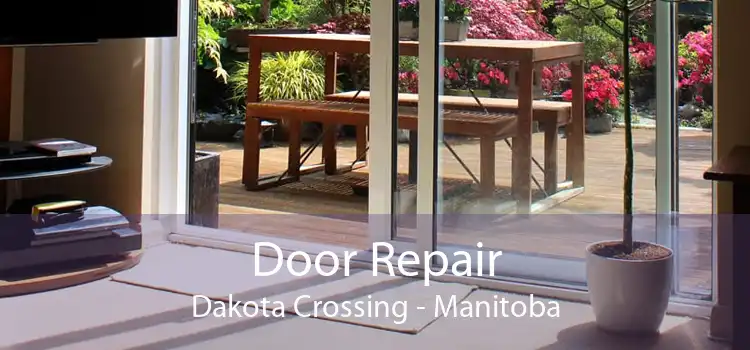 Door Repair Dakota Crossing - Manitoba
