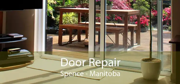 Door Repair Spence - Manitoba