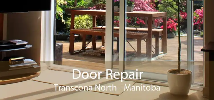 Door Repair Transcona North - Manitoba