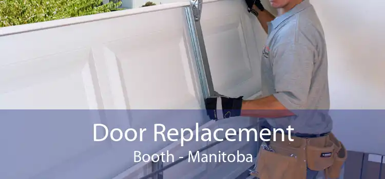 Door Replacement Booth - Manitoba