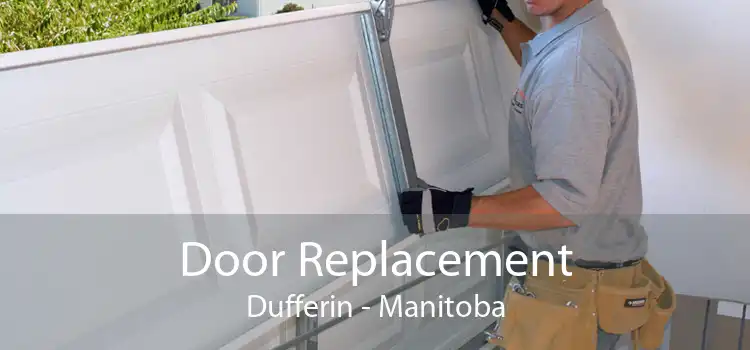 Door Replacement Dufferin - Manitoba