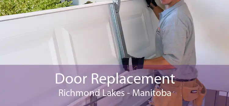 Door Replacement Richmond Lakes - Manitoba