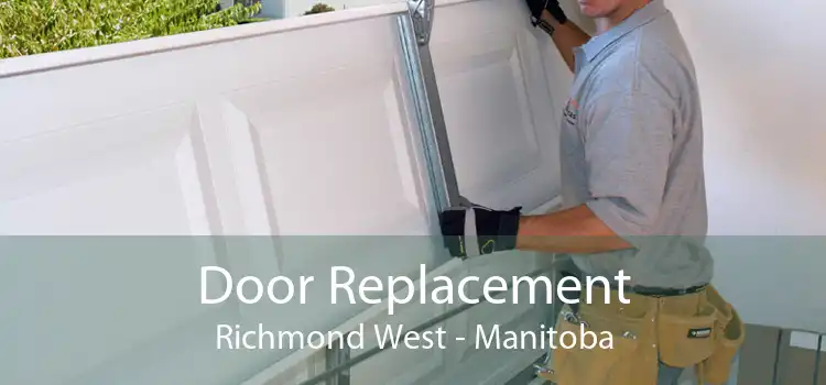 Door Replacement Richmond West - Manitoba