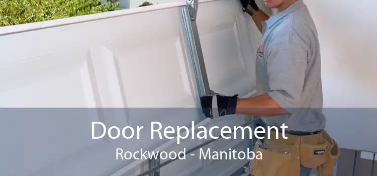 Door Replacement Rockwood - Manitoba