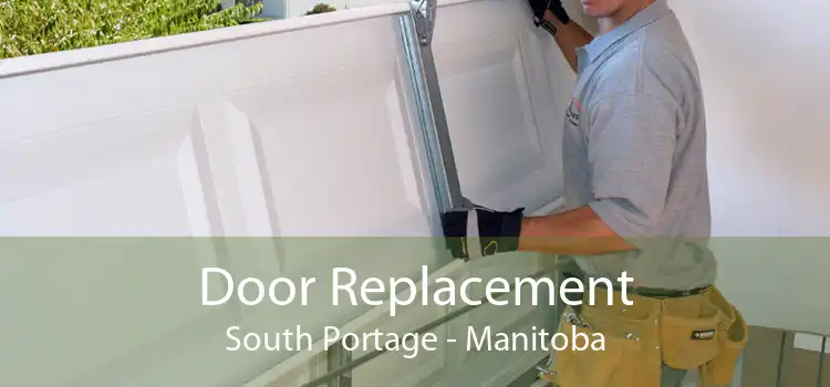 Door Replacement South Portage - Manitoba