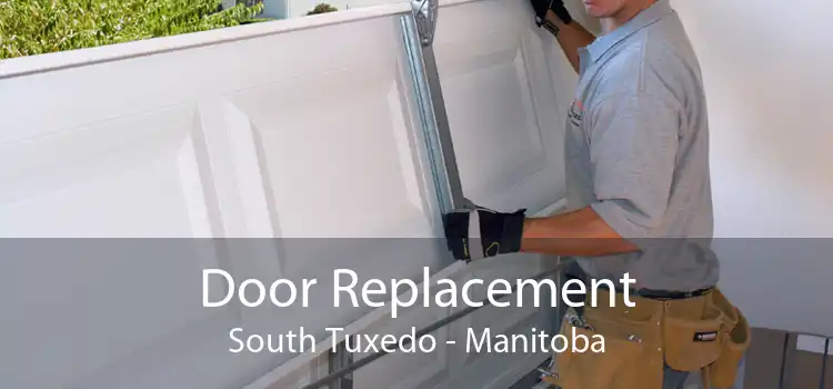 Door Replacement South Tuxedo - Manitoba