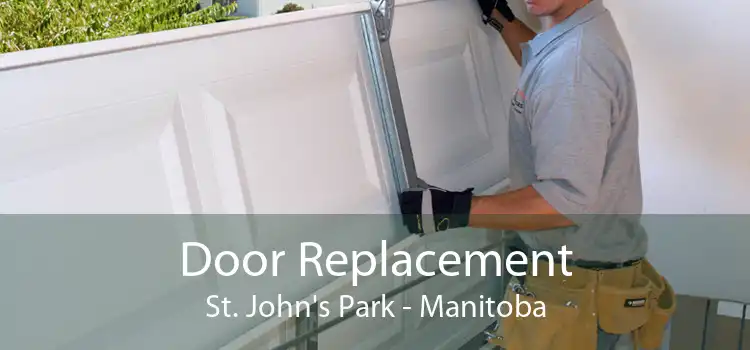 Door Replacement St. John's Park - Manitoba