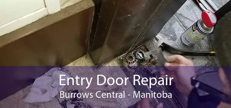Entry Door Repair Burrows Central - Manitoba