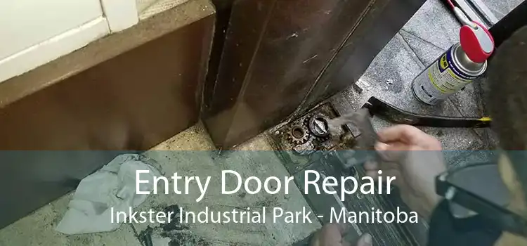 Entry Door Repair Inkster Industrial Park - Manitoba