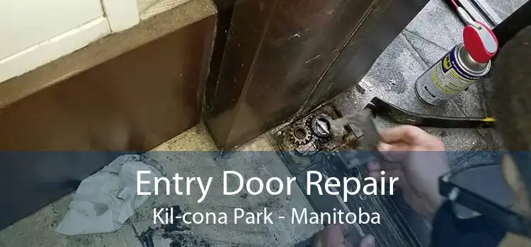 Entry Door Repair Kil-cona Park - Manitoba