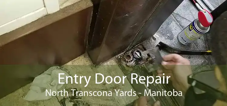 Entry Door Repair North Transcona Yards - Manitoba