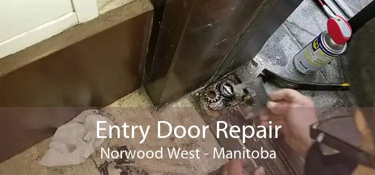 Entry Door Repair Norwood West - Manitoba