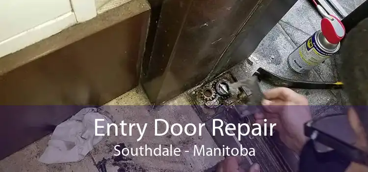 Entry Door Repair Southdale - Manitoba