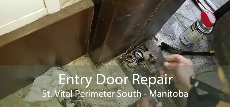 Entry Door Repair St. Vital Perimeter South - Manitoba