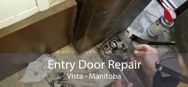 Entry Door Repair Vista - Manitoba