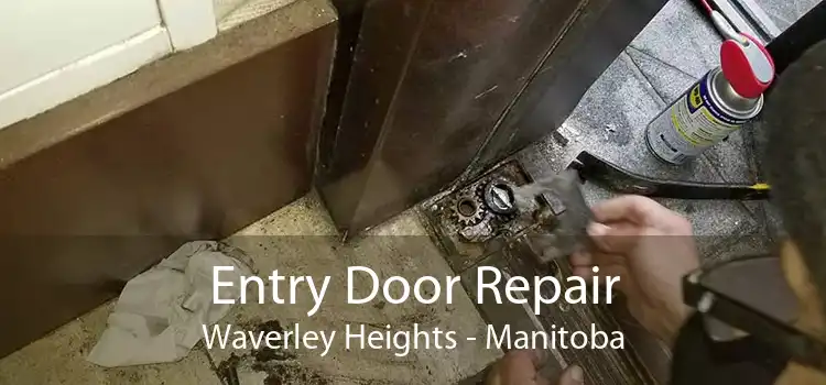 Entry Door Repair Waverley Heights - Manitoba