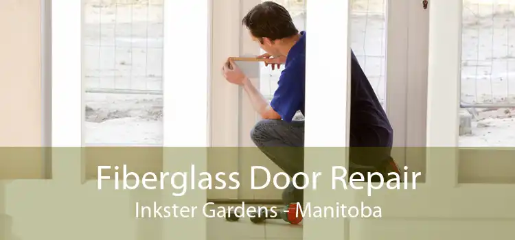 Fiberglass Door Repair Inkster Gardens - Manitoba