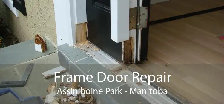 Frame Door Repair Assiniboine Park - Manitoba