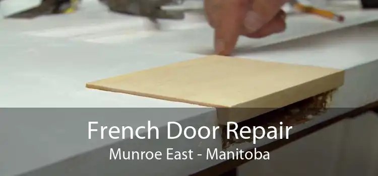 French Door Repair Munroe East - Manitoba
