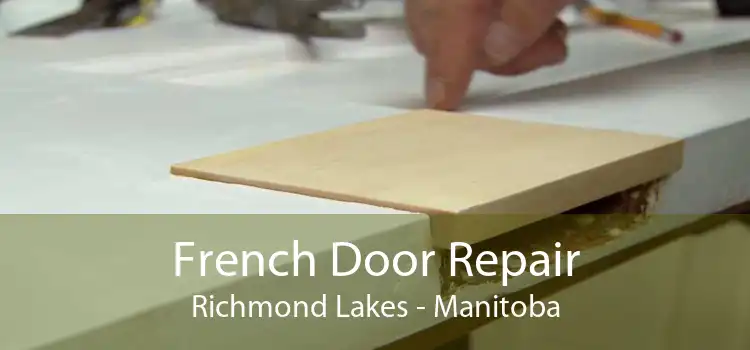 French Door Repair Richmond Lakes - Manitoba
