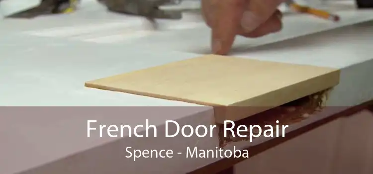 French Door Repair Spence - Manitoba