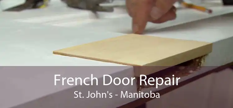 French Door Repair St. John's - Manitoba