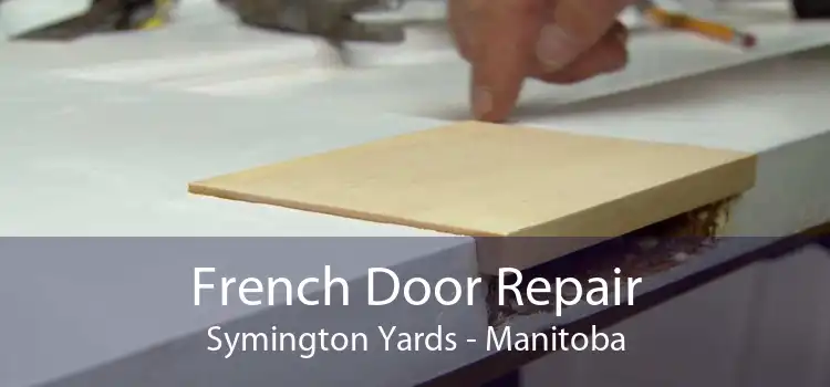 French Door Repair Symington Yards - Manitoba