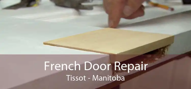 French Door Repair Tissot - Manitoba