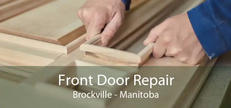 Front Door Repair Brockville - Manitoba